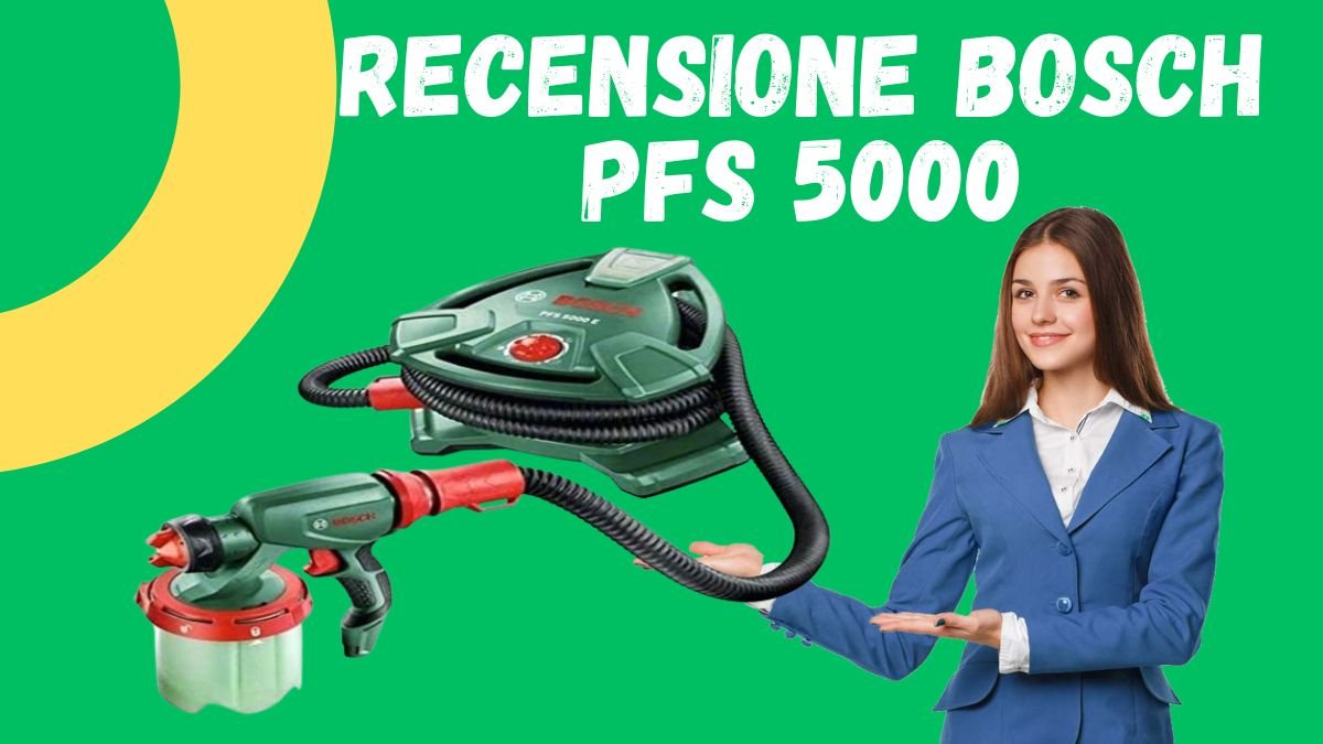 Recensione Bosch PFS 5000 E - La migliore delle pistole per verniciatura? - Featured image